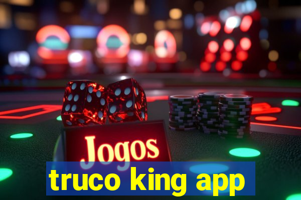 truco king app